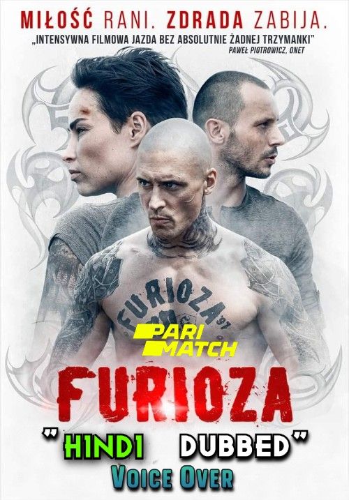 poster of Furioza (2021) Hindi [Voice Over] Dubbed BluRay